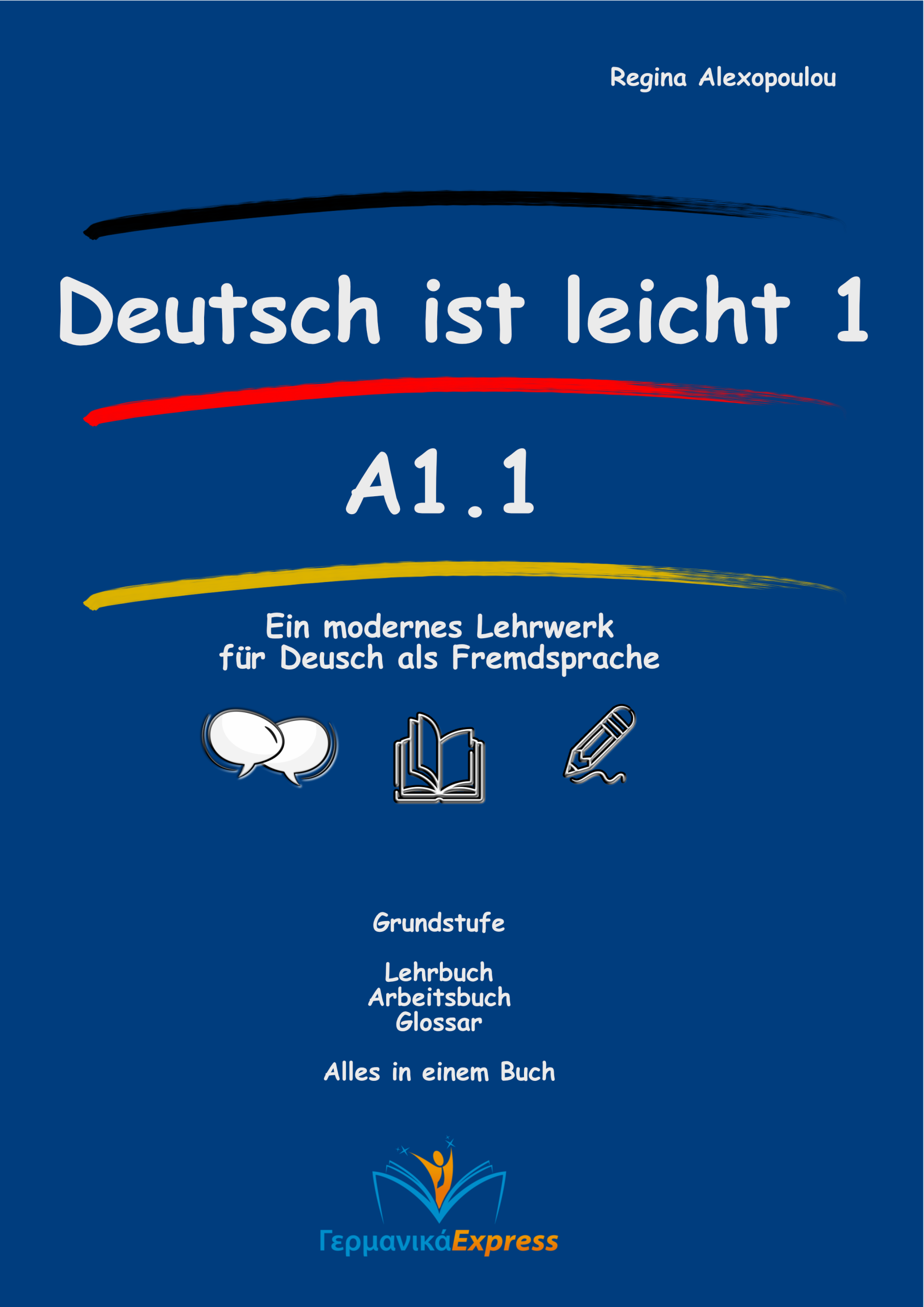 Deutsch ist leicht 1 - A1.1